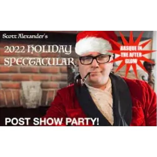 Scott Alexander - Post Show Party