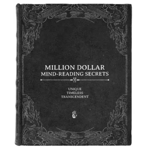 Million Dollar Mind-Reading Secrets