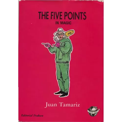 5 Points in Magic by Juan Tamariz