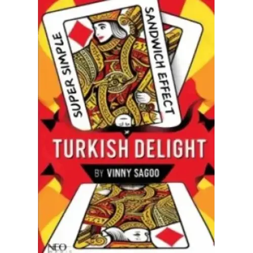 Turkish Delight By Vinny Sagoo (Neo Magic)