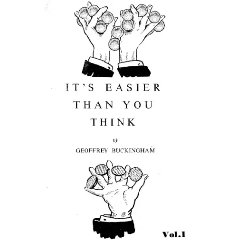 Geoffrey Buckingham - It's Easier Than You Think Vol 1