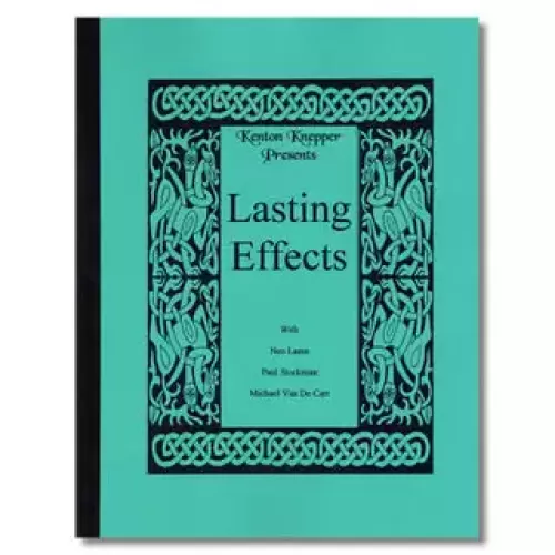Lasting Effects By Kenton Knepper