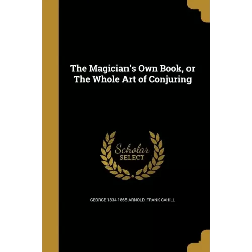 The Magician's Own Book