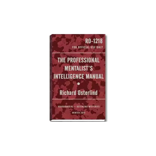 The Professional Mentalist's Intelligence Manual By Richard Osterlind