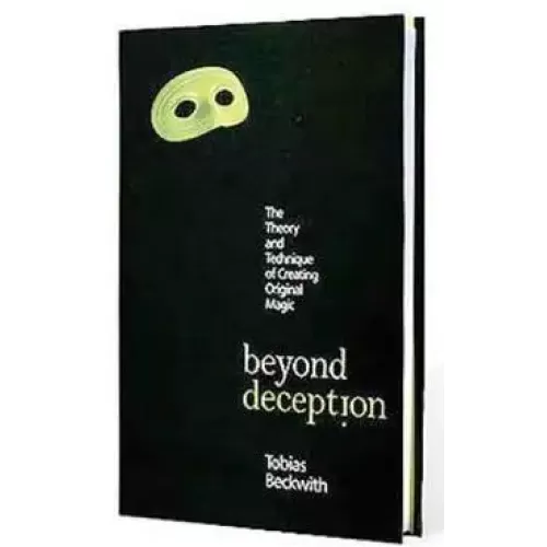 Beyond Deception by Tobias Beckwith