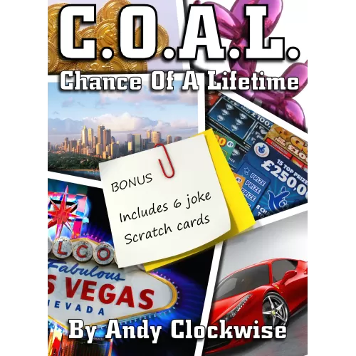 C.O.A.L. - Chance Of A Lifetime by Andy Clockwise