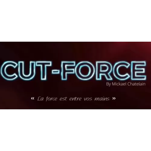 Cut-Force (French) by Mickael Chatelain