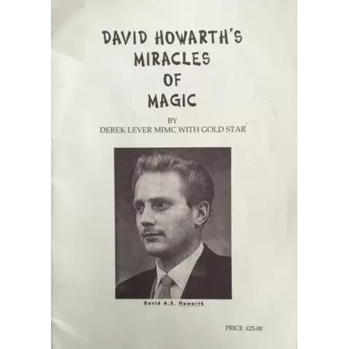 David Howarth'S Miracles Of Magic by Derek Lever