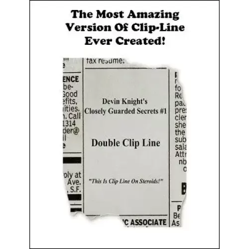 Double Clip Line by Devin Knight