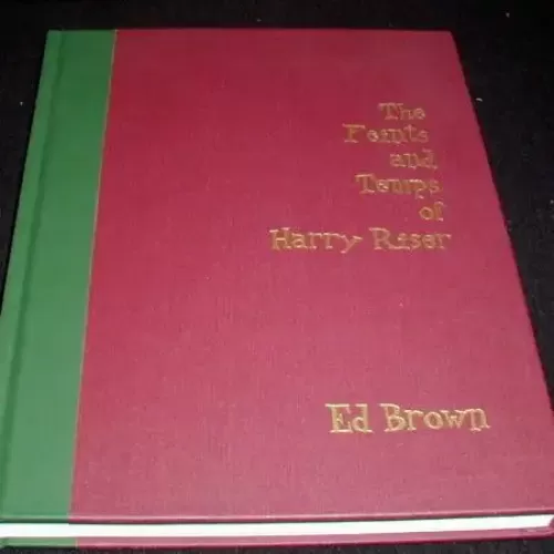 Feints And Temps Of Harry Riser by Ed Brown