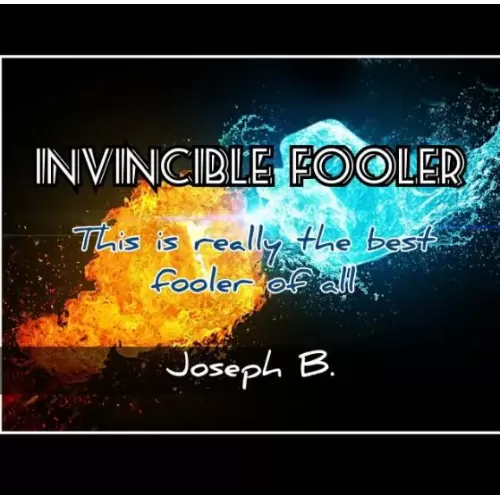Invincible Fooler by Joseph B