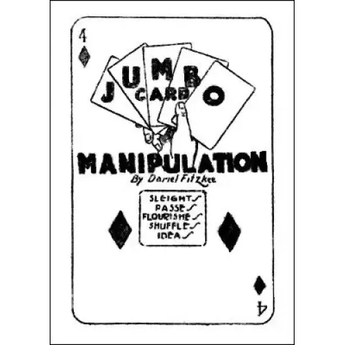 Jumbo Card Manipulation by Dariel Fitzkee