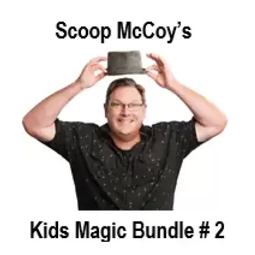 Kids Magic Bundle #2 by Scoop Mccoy