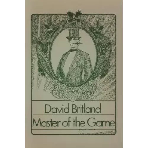 Master Of The Game by David Britland
