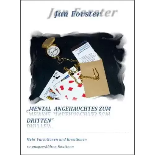 Mental Angehauchtes Zum Dritten by Jan Forster