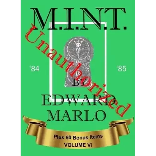 Mint Vi Unauthorized by Edward Marlo & Wesley James