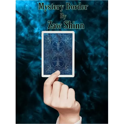Mystery Border by Zaw Shin