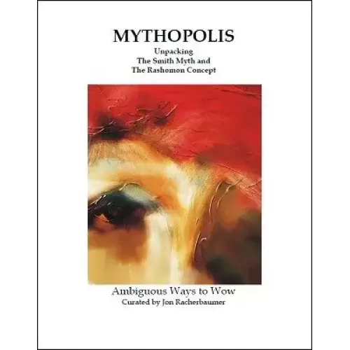 Mythopolis by Jon Racherbaumer