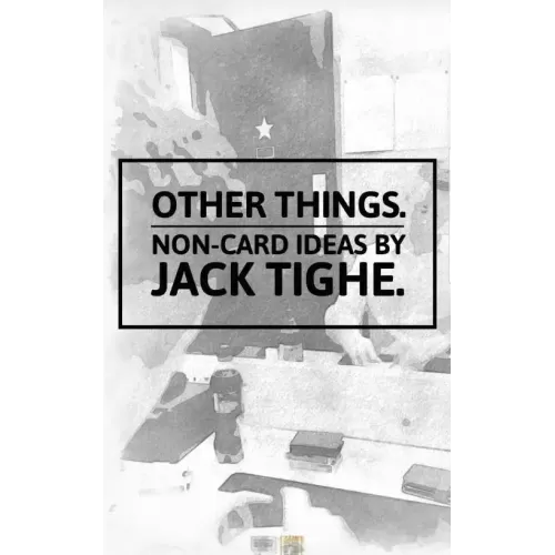 Other Things Final by Jack Tighe