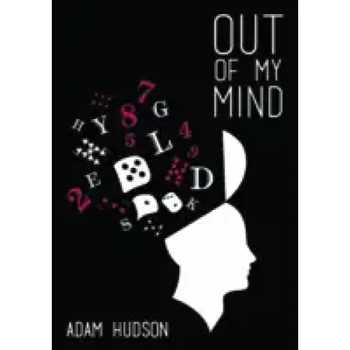 Out Of My Mind by Adam Hudson