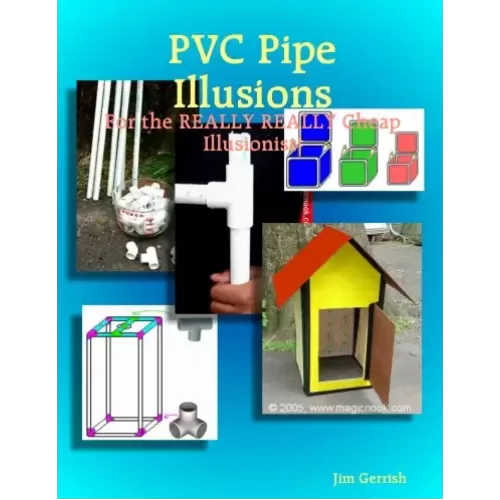 Pvc Pipe Illusions (1-3) by Jim Garrish
