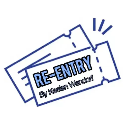 Re-Entry by Keelan Wendorf