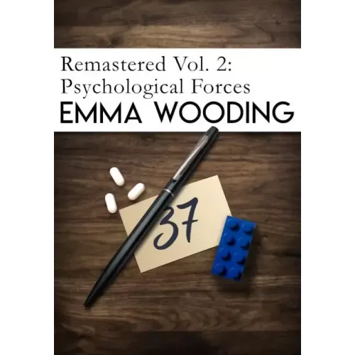 Remastered Volume Two Psychological Forces by Emma Wooding