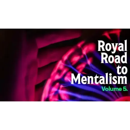 Royal Road To Mentalism by Peter Turner & Mark Lemon Vol.5