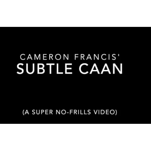 Subtle Caan by Cameron Francis
