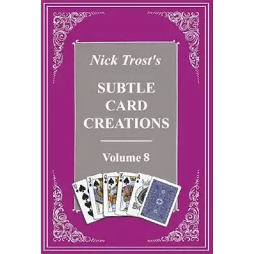 Subtle Card Creations Volume 8 by Nick Trost