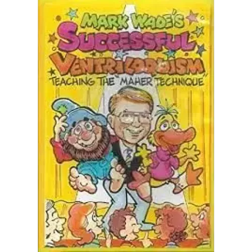 Successful Ventriloquism by Mark Wade