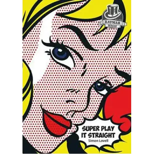 Super Play It Straight by Simon Lovell