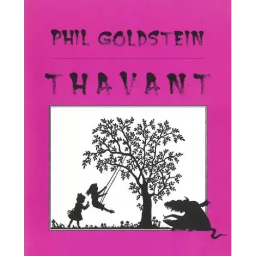Thavant by Phil Goldstein