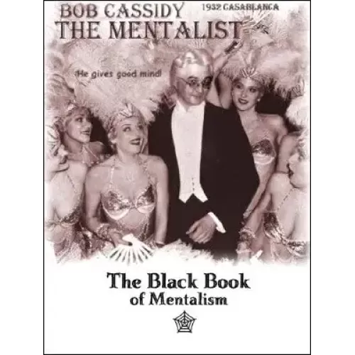 The Black Book of Mentalism by Bob Cassidy