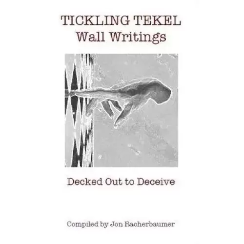 Tickling Tekel by Jon Racherbaumer