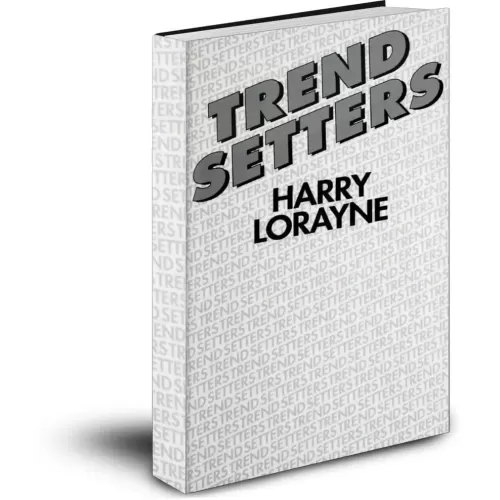 Trend Setters by Harry Lorayne