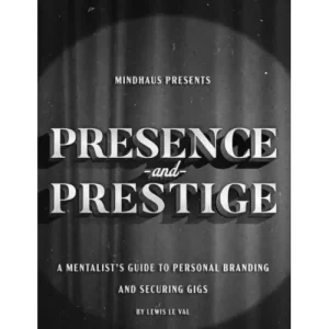 Lewis Le Val – Presence and Prestige