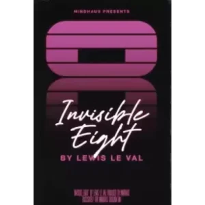 Invisible Eight by Lewis Le Val