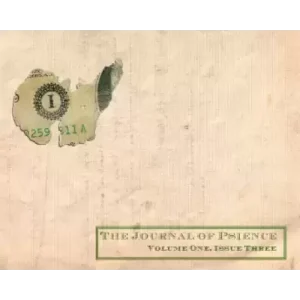 The Journal of Psience by Michael Weber ( (Vol 1 – Issue 3)