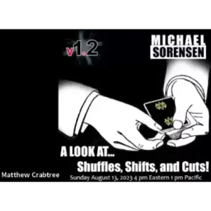 Shuffles Shifts & Cuts by Michael