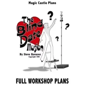 Blind Date Illusion Plans by Steve Kovarez