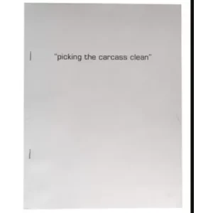 Picking the Carcass Clean by Bill Goodwin