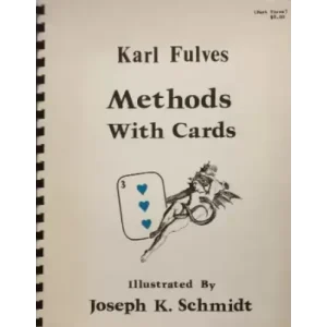 Methods with Cards — Part 3 by Karl Fulves