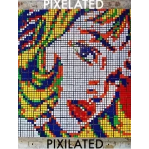Pixelated-Pixilated by Andy