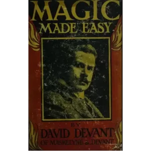 Magic Made Easy by David Devant