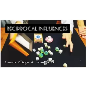 Reciprocal Influences by Laura Chips & Joseph B.