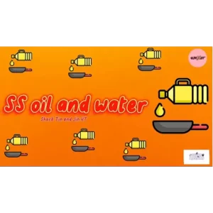 SS Oil and Water by Shark Tin and Jin HT