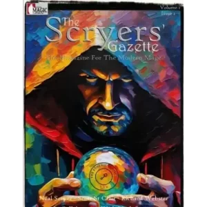 The Scryers’ Gazette – Magazine for the Modern Mage – Vol. #1 Issue #1