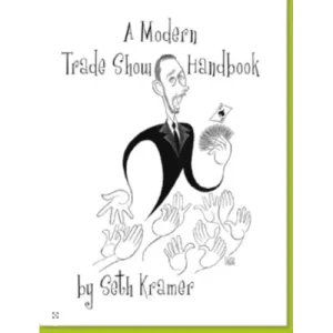 A Modern Trade Show Handbook by Seth Kramer