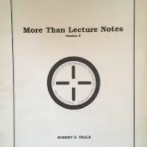 Robert E. Neale – More Than Lecture Notes (1-2)